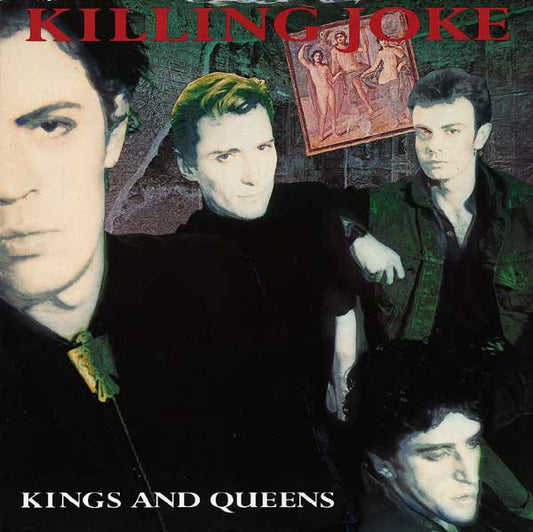 Image of Front Cover of 1415207C: 12" - KILLING JOKE, Kings And Queens (EG; EGOX 21, UK 1985, Picture Sleeve)   VG/VG+