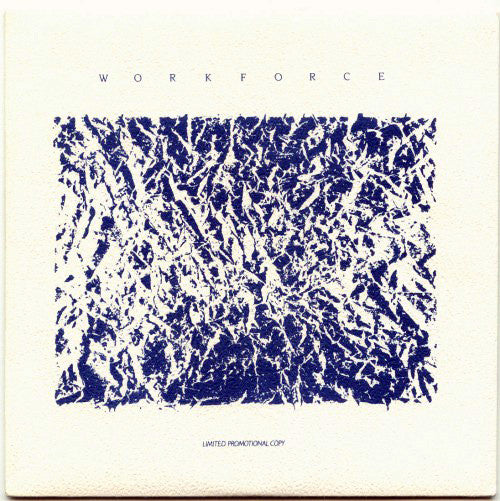 Image of Front Cover of 1455080S: 7" - WORKFORCE, Back In The Good Books / This Is The One (Rorschach Testing Product; 7 ror 5, UK 1986, Promo, Picture Sleeve, Limited Edition of 400 Numbered Copies) 180/400  VG+/VG+