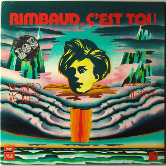 Image of Front Cover of LP - VG/VG - BERNARD VERLEY ACCOMPAGN  PAR CATHARSIS, Rimbaud C'est Toi - D lires (Path ; 2 C 064 11 474, France ), ,  - 1445557S