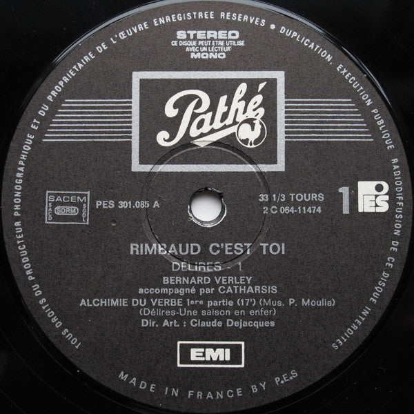Image of Label Cover of LP - VG/VG - BERNARD VERLEY ACCOMPAGN  PAR CATHARSIS, Rimbaud C'est Toi - D lires (Path ; 2 C 064 11 474, France ), ,  - 1445557S