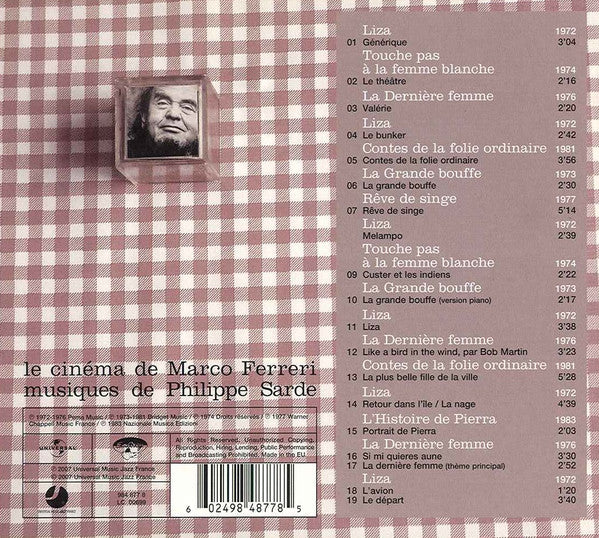Image of Back Cover of CD - VG+/VG+ - PHILIPPE SARDE, Le Cin ma De Marco Ferreri - Musiques De Philippe Sarde (Universal Music Jazz France; 984 877 8, France 2007), ,  - 1555011S