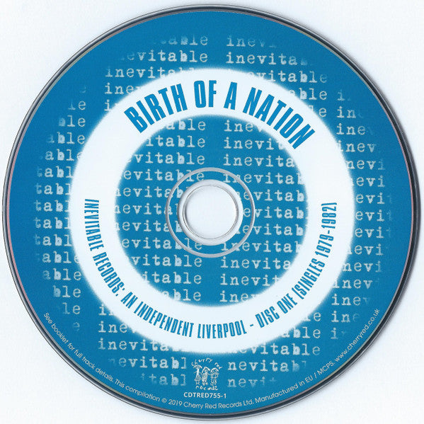 Image of Label Cover of 3xCD - VG+/VG+ - VARIOUS, Birth Of A Nation (Inevitable Records: An Independent Liverpool 1979-1986) (Cherry Red; CDTRED755, UK 2019), ,  - 3756003S