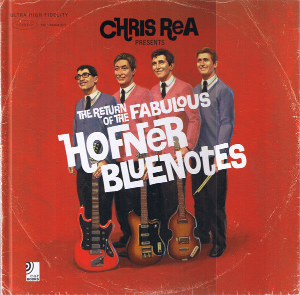 Image of Front Cover of 5xCD - VG+/VG - CHRIS REA, The Return Of The Fabulous Hofner Bluenotes (EarBooks; 978-3-940004-50-5, Europe 2008, Book Sleeve, 3 CDs and 2 10" Lps), ,  - 2536409E