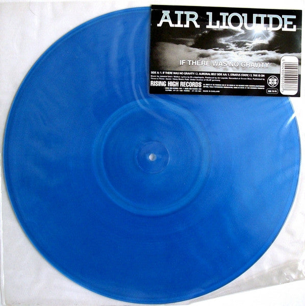 Image of Front Cover of 12" - /VG - AIR LIQUIDE, If There Was No Gravity (Rising High Records; RSN 79 PD, UK 1994, Inner, Blue Vinyl), one or two faint scuffs. plain white sleeve (no stickered plastic sleeve),  - 4246508S