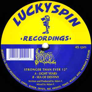 Image of Front Cover of 12" - /VG - ADAM F, Stronger Than Ever ('Light Years' / 'Sea Of Destiny') (Lucky Spin Recordings; ADM-04, UK 1994, Plain Sleeve), , A		Light YearsB		Sea Of Destiny - 3226035E