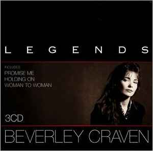 Image of Front Cover of 3xCD - VG+/VG+ - BEVERLEY CRAVEN, Legends (Sony BMG Music Entertainment; 5204362, Europe 2005, Box Set), ,  - 1635213E