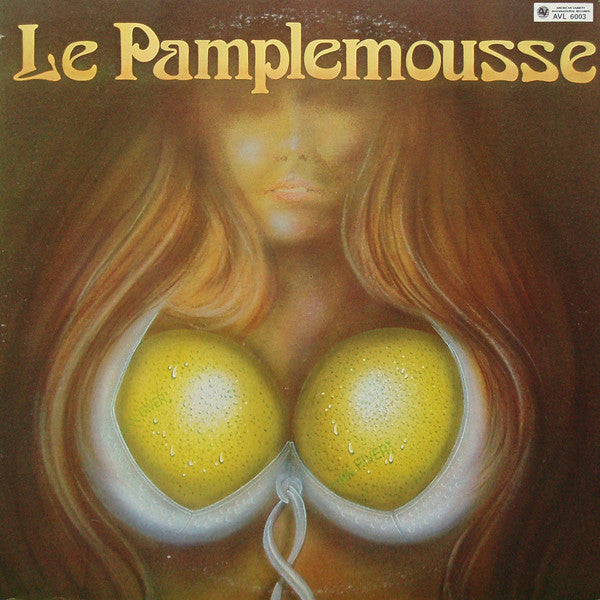 Image of Front Cover of LP - G+/VG+ - LE PAMPLEMOUSSE, Le Pamplemousse (AVI Records; AVL 6003, US 1976), ,  - 1726460E