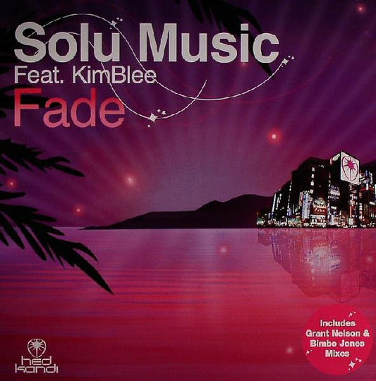 Image of Front Cover of 12" - VG+/VG+ - SOLU MUSIC FEAT. KIMBLEE, Fade (Hed Kandi ; HK19T, UK 2006, Picture Sleeve), ,  - 3846257S