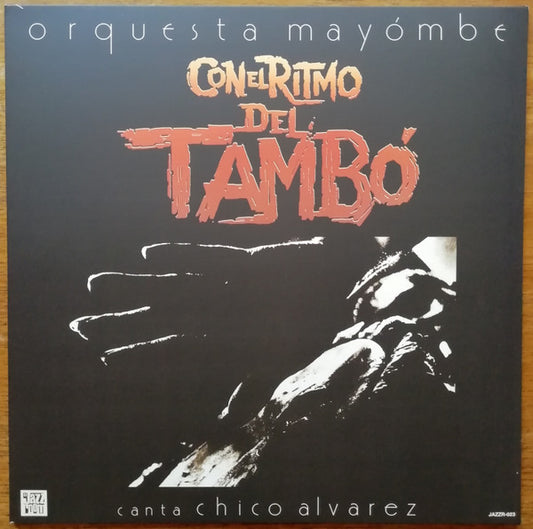 Image of Front Cover of LP - VG+/VG+ - ORQUESTA MAY MBE CANTA CHICO ALVAREZ, Con El Ritmo Del Tamb  (Jazz Room Records; JAZZR-023, UK 2023 Reissue), Record very slightly dished,  - 1116273C