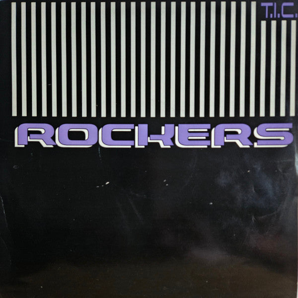 Image of Front Cover of 12" - VG/VG - T.I.C., Rockers / Too Fast (Back 2 Basics; B2B12023, UK 1995), Strong VG. Minor marks only and slight edge wear to sleeve,  - 3046320S