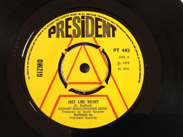 Image of Front Cover of 1825375E: 7" - GIZMO, Just Like Velvet / Jesus Help Me Sleep (President Records ; PT 443, UK 1975, A Label Demo) Strong VG+  /VG+