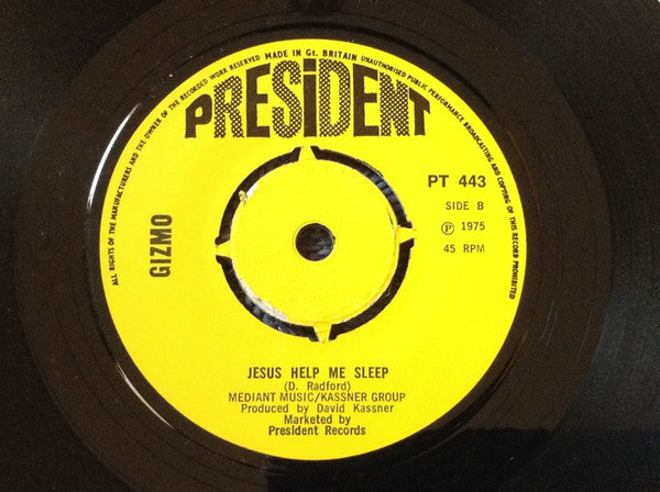 Image of Back Cover of 1825375E: 7" - GIZMO, Just Like Velvet / Jesus Help Me Sleep (President Records ; PT 443, UK 1975, A Label Demo) Strong VG+  /VG+