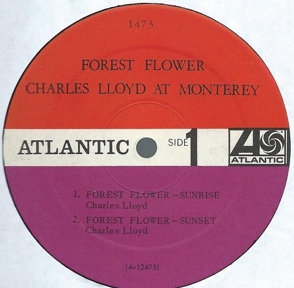 Image of Label Cover of LP - VG+/G+ - CHARLES LLOYD, Forest Flower (At Monterey) (Atlantic Plum & Orange; 1473, US 1967, Gatefold, Mono), Only a few light marks to disc - plays well!,  - 4016370C