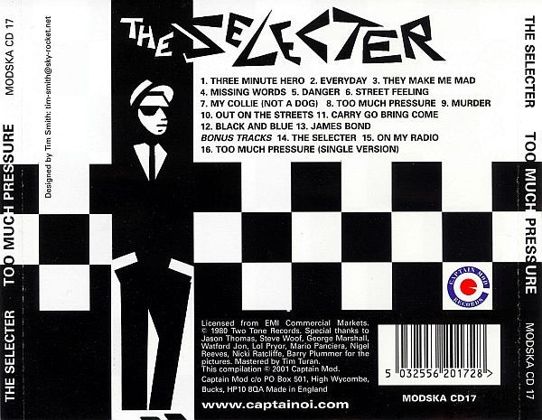 Image of Back Cover of CD - VG+/VG+ - THE SELECTER, Too Much Pressure (Captain Mod; MODSKA CD 17, UK 2001 Reissue, Jewel Case), ,  - 3316414C