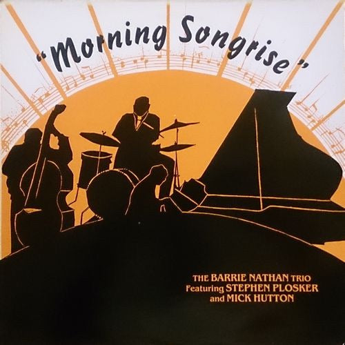 Image of Front Cover of LP - VG/VG - THE BARRIE NATHAN TRIO, Morning Songrise (Emal; BNT 1, UK 1986), A few light marks/scuffs to disc.,  - 2015729C