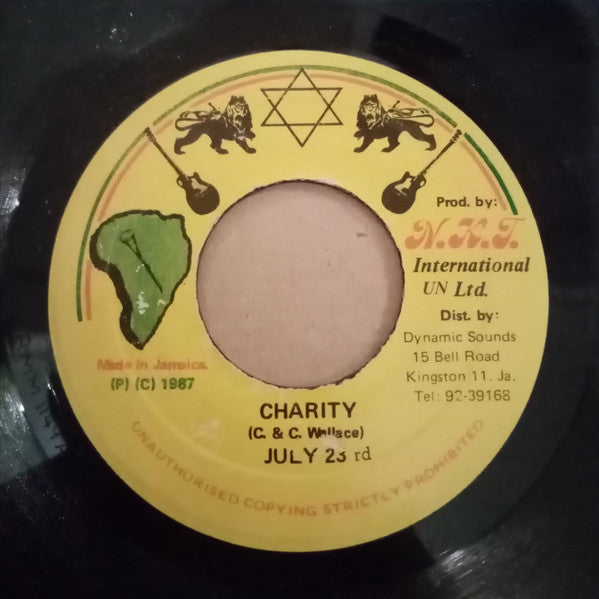 Image of Front Cover of 2115084C: 7" - JULY 23RD, Charity (N.K.T International; , Jamaica 1987) Lots of marks and scuffs, plays with background and ticks. More noise on dub. Light labels wear.  /G+