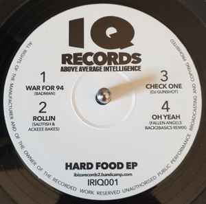 Image of Front Cover of 12" EP - /VG+ - VARIOUS, Hard Food EP (IQ Records; IRIQ001, UK 2021, Plain Sleeve), , A1 - Badman 	War For 94A2 - Saltfish & Ackeee*, Bakes - RollinAA3 - DJ Gunshot - Check OneAA4 - Fallen Angels - Oh Yeah (Back2Basics Remix) - 1946217S