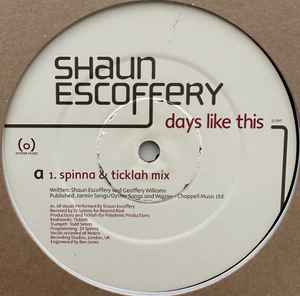 Image of Label Cover of 12" - /G+ - SHAUN ESCOFFERY, Days Like This (Oyster Music; Oyst 8, UK 2002, Stickered card sleeve), Many light marks, plays VG,  - 3946415S