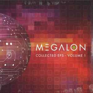 Image of Front Cover of 2x12" - EX/VG - MEGALON, Collected EPs - Volume 1 (Above Board Projects; ABPLP008, UK 2023), Still in shrinkwrap (opened).,  - 2325217E