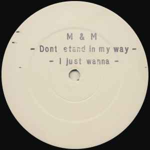 Image of Front Cover of LP - /VG - M & M, Dont Stand In My Way / I Just Wanna (Suburban Base Records ; SUB BASE 2, UK 1991), one mark otherwise VG+,  - 2345322S