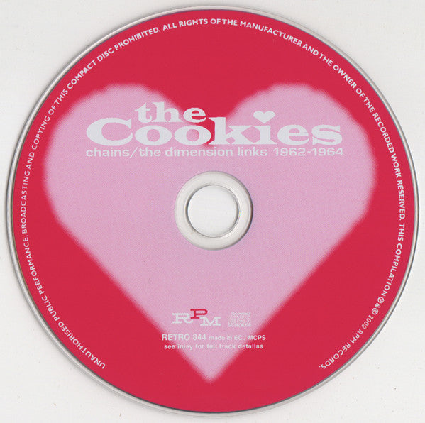 Image of Label Cover of CD - VG+/VG+ - THE COOKIES, Chains - The Dimension Links 1962-1964 (RPM Retrodisc; Retro 844, UK 2009, Jewel Case), ,  - 3716004C