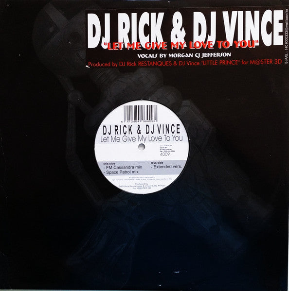 Image of Front Cover of 12" - G+/G+ - DJ RICK & DJ VINCE, Let Me Give My Love To You (Gun Records; GUN 4009, Belgium 1996), ,  - 2445159S