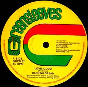 Image of Back Cover of 12"  - VG+/G+ - RANKING DREAD, Love A Dub (Greensleeves Records; GRED 57, UK 1981, Company Sleeve), Light lines only, clean labels.,  - 1716258C