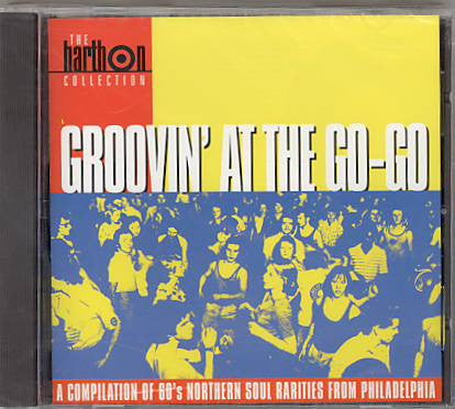 Image of Front Cover of 2415560C: CD - VARIOUS ARTISTS, Groovin' At The Go-Go (The Harthon Collection) (Goldmine Soul Supply; GSCD26, UK 1993)   VG+/VG+