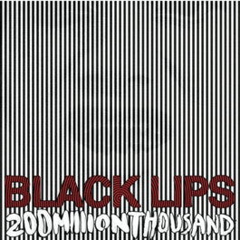 Image of Front Cover of 2425343E: LP - BLACK LIPS, 200 Million Thousand (Vice; VICE013LP, UK 2009, Gatefold, Inner)   VG+/VG+