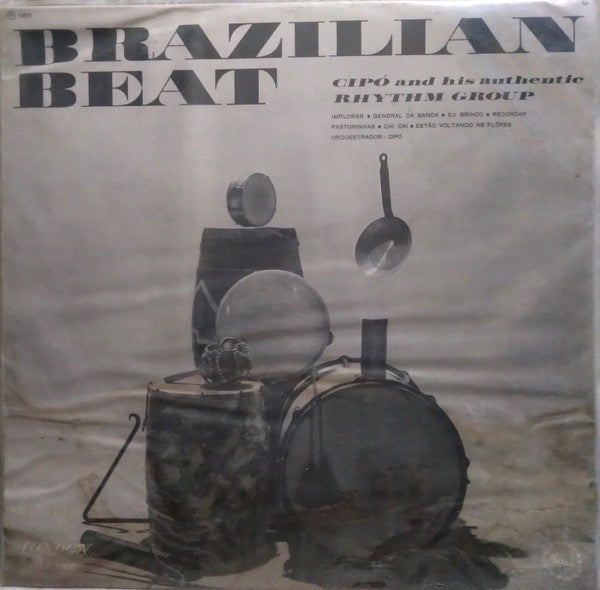 Image of Back Cover of 2415653C: LP - CIP� AND HIS AUTHENTIC RHYTHM GROUP, Brazilian Beat (London Records; LLB 1005, Brazil 1965, Mono) Sleeve is made up of two separate front and back inserts which are unattached. Light marks to discs.  VG+/VG