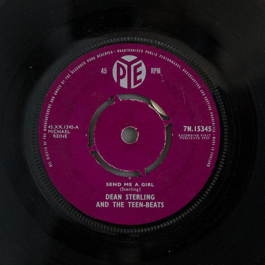 Image of Front Cover of 7" - VG/G+ - DEAN STERLING AND THE TEEN-BEATS, Send Me A Girl (Pye Records; 7N.15345, UK 1961, Company Sleeve), Light hairlines only, Plays well, Centre Intact, Comes with two early sixties PYE company sleeves,  - 2515086C