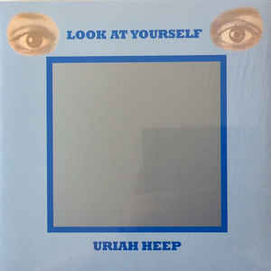 Image of Front Cover of 2545080S: LP - URIAH HEEP, Look At Yourself (Sanctuary Records; BMGRM086LP, UK 2015 Reissue, Inner)   VG+/VG+