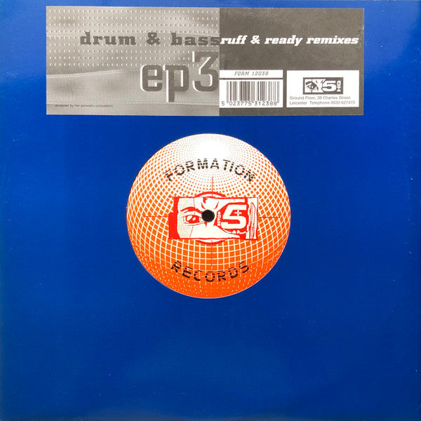 Image of Front Cover of 10" - VG/VG - DRUM & BASS, EP3 (The Ruff & Ready Remixes) (Formation Records; FORM 12038, UK 1994, Stickered Plain Blue Sleeve), A fair few surface marks but only hairlines, plays well. Sticker has been removed from sleeve,  - 2526018E
