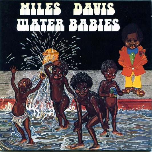 Image of Front Cover of CD - VG+/VG+ - MILES DAVIS, Water Babies (Sony; SRCS 9307, Japan 1997 Reissue, Digipak, Insert), ,  - 2515197C