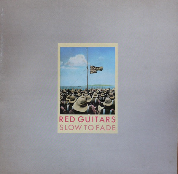 Image of Front Cover of LP - VG/VG+ - RED GUITARS, Slow To Fade (Self Drive Records; SCAR LP 1, UK 1984, Gatefold), Slight wear to top of sleeve, Otherwise VG+,  - 2515226C