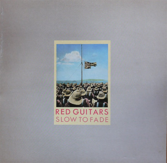 Image of Front Cover of LP - VG/VG+ - RED GUITARS, Slow To Fade (Self Drive Records; SCAR LP 1, UK 1984, Gatefold), Slight wear to top of sleeve, Otherwise VG+,  - 2515226C