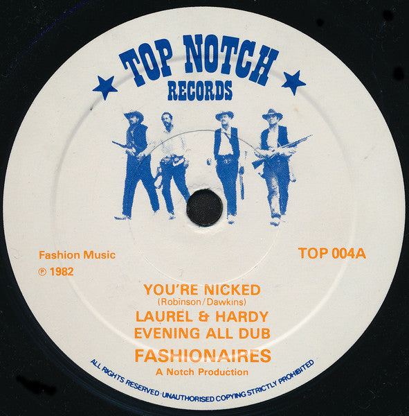 Image of Front Cover of 10" - VG/VG+ - LAUREL & HARDY, You're Nicked / Tell Her Seh Me Sorry (Top Notch Records; TOP 004, UK 1982, Company Sleeve), ,  - 2525281E