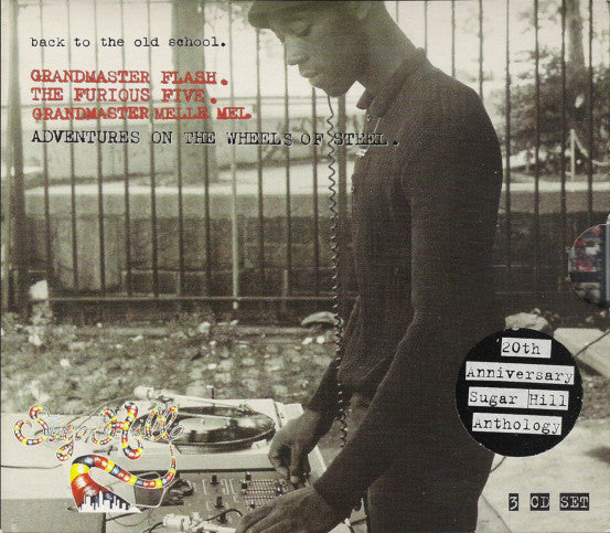 Image of Front Cover of 2515550C: 3xCD - GRANDMASTER FLASH, THE FURIOUS FIVE, GRANDMASTER MELLE MEL, Back To The Old School. Adventures On The Wheels Of Steel. (20th Anniversary Sugar Hill Anthology) (Sequel Records; NXT CD 305, UK 1999, Slim Jewel Cases  in Carboard Box, Booklet)   VG+/VG+