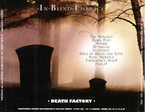 Image of Back Cover of CD - VG+/VG+ - IN BLIND EMBRACE, Songs From The Shadows (Death Factory ; DEATH-962, Sweden 1996, Jewel Case), ,  - 2515637C