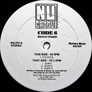 Image of Front Cover of 12" - /VG - CODE 6 (JOEY BELTRAM), Second Chapter (C.O.D.E.S.) (Nu Groove; NG-072, US 1991), light marks only. pol - minor, A1	C.O.D.E.S.B1	Quad IB2	Quad IIB3	Quad IIIJoey Beltram's 1991 timeless classic  - 2326107E