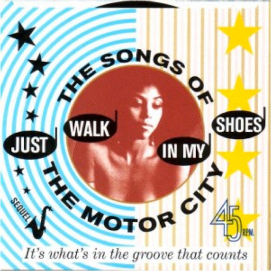 Image of Front Cover of 2615095C: CD - VARIOUS ARTISTS, Just Walk In My Shoes, The Songs Of The Motor City (Sequel Records; NEMCD 378, UK 2000)   VG+/VG+