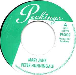 Image of Front Cover of 2625094E: 7" - PETER HUNNINGALE, Mary Jane/ Overcome (Peckings Records; PS0002, UK 2007)   /VG