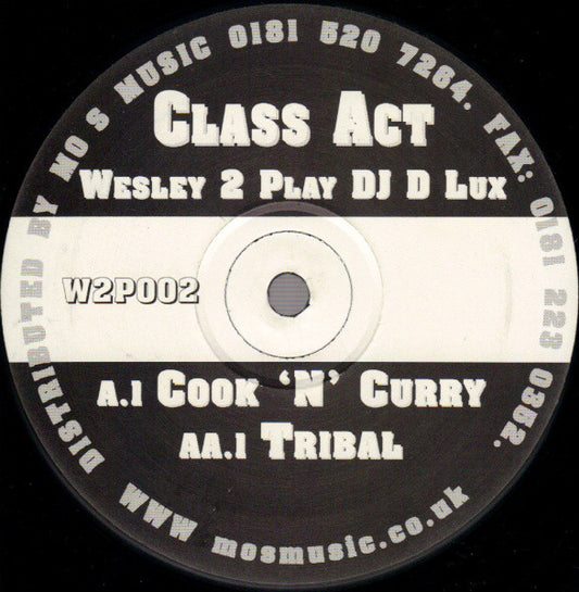Image of Front Cover of 2615306C: 12" - WESLEY 2 PLAY & DJ D LUX, Class Act (2 Play Records; W2P002, UK 1997) Plays better than grade. Labels a little worn  /G+