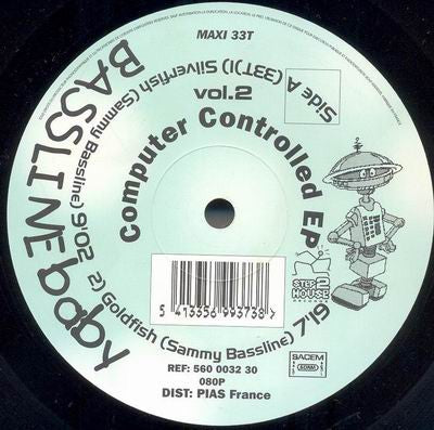 Image of Front Cover of LP - /G+ - BASSLINE BABY, Computer Controlled EP (Vol.2) (Step 2 House Records; 560 0032 30, France 1995), ,  - 2645269S