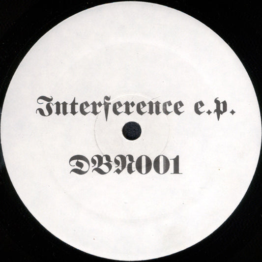 Image of Front Cover of 12" - VG/VG - DJ ESP (WOODY MCBRIDE), Interference E.P. (Drop Bass Network; DBN001, US 1994 Reissue, Repress, Special Cut - The track "Perfect Awareness" plays inside-out.), ,  - 1426140E