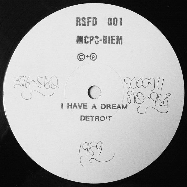 Image of Front Cover of 12" EP - /VG - DETROIT, I Have A Dream (Not On Label; RSFD 001, UK 1989, Stamped White Label), , UK Street Soul smoocher of a bedrooom production with a dope Electro instrumental on the flip. - 4226370E