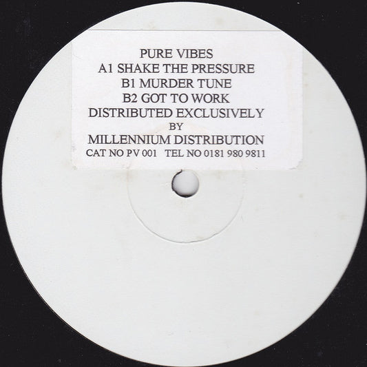 Image of Front Cover of 2625415E: 12" - PURE VIBES, Shake The Pressure (Pure Vibes Recording; PV 001, UK 1998, Test Pressing, Plain Sleeve) Light Marks only, Writing on label. Plays like VG.  /G+