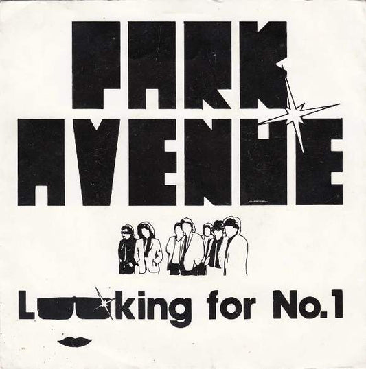 Image of Front Cover of 2625381E: 7" - PARK AVENUE, Looking For No.1 (Off Street Records ; OSR 002, UK 1981, Picture Sleeve)   VG/VG+