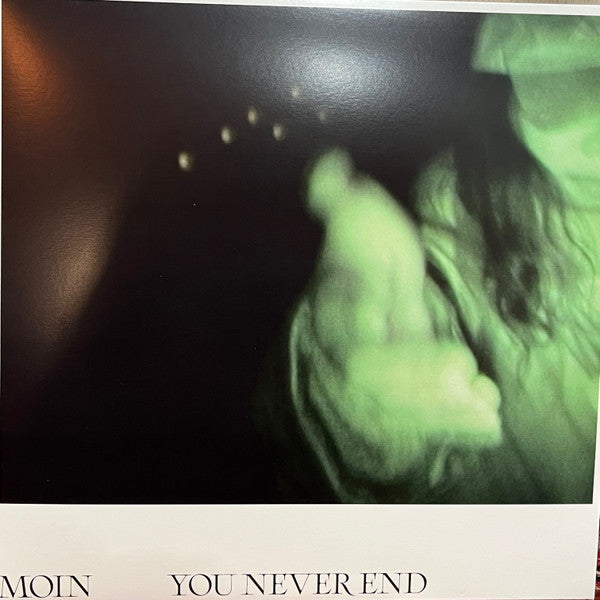 Image of Front Cover of LP - VG+/VG+ - MOIN, You Never End (AD 93; WHYT082, UK 2024, Die Cut Picture Sleeve, Inner), , You Never End is the third album from Moin (Valentina Magaletti, Tom Halstead and Joe Andrews).This record marks Moin s shift into a new phase with vocal collaborations across the album from Olan Monk, james K, Coby Sey and Sophia Al-Maria.The album s collaborators all have voices that are alluring in their own right whilst hard to pin down: from james K s ethereal, reverb drenched vocals
