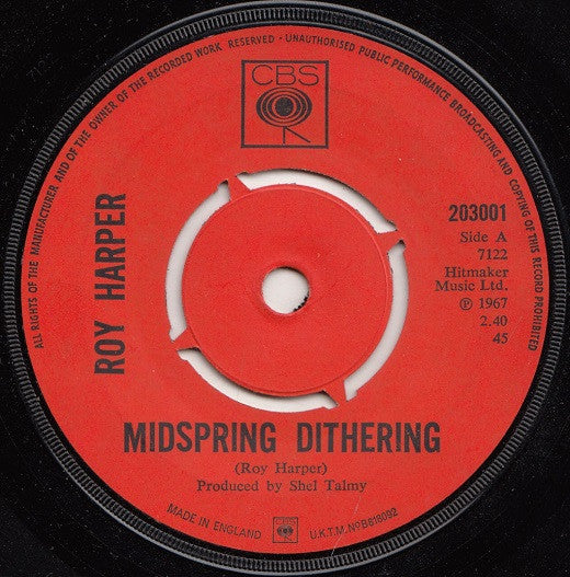 Image of Front Cover of 2625334E: 7" - ROY HARPER, Midspring Dithering / Zengem (CBS; 203001, UK 1967, Company Sleeve) Light Surface Noise, Writing On Sleeve  VG/G+